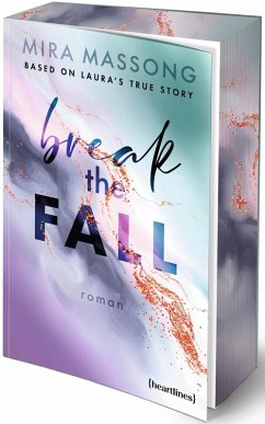 Cover Break the Fall - Based on Laura's True Story