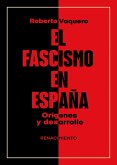 El fascismo en España (eBook, ePUB) El fascismo en España (eBook, ePUB)