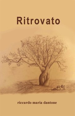 Ritrovato (eBook, ePUB) - maria dantone, riccardo