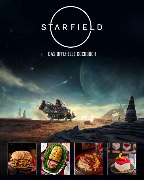 STARFIELD - Das offizielle Kochbuch STARFIELD - Das offizielle Kochbuch