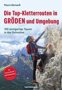 Cover Die Top-Kletterrouten in Gröden und Umgebung