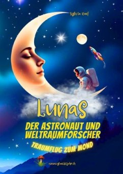 Cover Lunas der Astronaut und Weltraumforscher