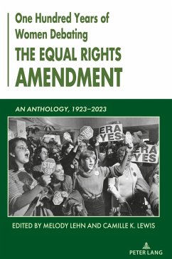 Cover One Hundred Years of Women Debating the Equal Rights Amendment