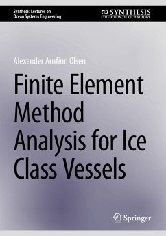 Cover Finite Element Method Analysis for Ice Class Vessels (eBook, PDF)