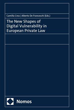 The New Shapes of Digital Vulnerability in European Private Law (eBook, PDF)