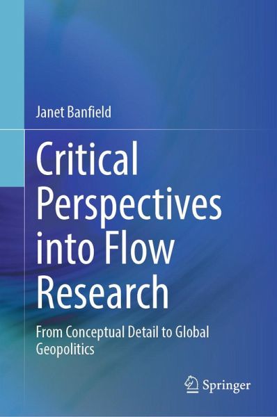 Critical Perspectives into Flow Research (eBook, PDF)