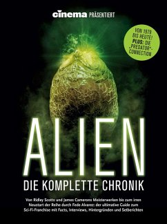 Cinema präsentiert: ALIEN - Die komplette Chronik - Noelle, Oliver