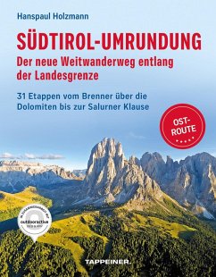 Cover Südtirol-Umrundung OST - Der neue Weitwanderweg entlang der Landesgrenze
