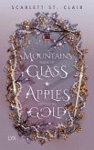 Mountains Made of Glass / Apples Dipped in Gold Mountains Made of Glass / Apples Dipped in Gold