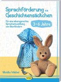 Sprachförderung mit Geschichtensäckchen (3-6) Sprachförderung mit Geschichtensäckchen (3-6)