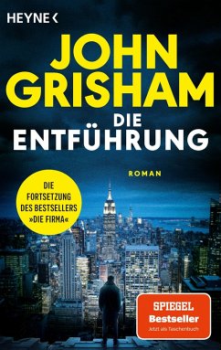 Die Entführung - Grisham, John