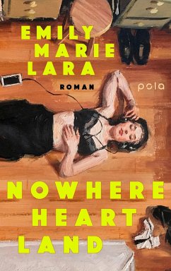 Nowhere Heart Land - Lara, Emily Marie