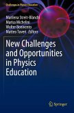 New Challenges and Opportunities in Physics Education