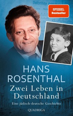 Zwei Leben in Deutschland - Rosenthal, Hans