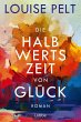 Die Halbwertszeit von Glück - Bild 1