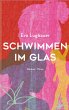 Schwimmen im Glas - Bild 1