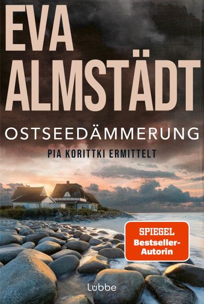 Ostseedämmerung / Pia Korittki Bd.20