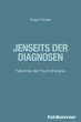 Jenseits der Diagnosen (eBook, PDF) - Bild 1