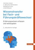 Wissenstransfer bei Fach- und Führungskräftewechsel (eBook, ePUB)