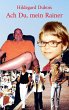Du, mein lieber Rainer (eBook, ePUB) - Bild 1