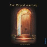 Eine Tür geht immer auf Eine Tür geht immer auf