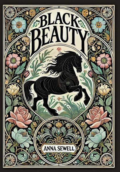Black Beauty (Collector's Edition) (Laminated Hardback with Jacket) Black Beauty (Collector's Edition) (Laminated Hardback with Jacket)