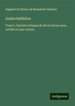 Analectabiblion - Du Roure De Beaumont-Brisson, Auguste