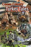 Coosa County Turkey Tales