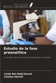 Estudio de la fase preanalítica