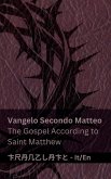 La Bibbia (Vangelo Secondo Matteo) / The Bible (The Gospel According to Saint Matthew)