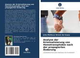 Analyse der Kriminalisierung von Homotransphobie nach der propagierten Änderung Analyse der Kriminalisierung von Homotransphobie nach der propagierten Änderung