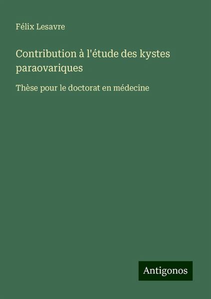 Contribution à l'étude des kystes paraovariques