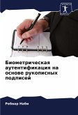 Biometricheskaq autentifikaciq na osnowe rukopisnyh podpisej