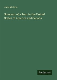 Cover Souvenir of a Tour in the United States of America and Canada