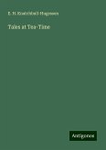 Tales at Tea-Time Tales at Tea-Time