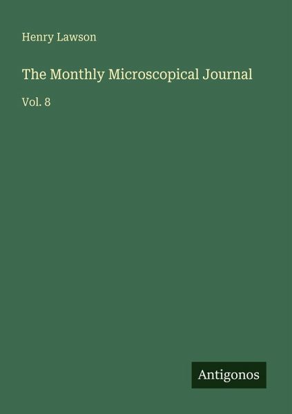 The Monthly Microscopical Journal The Monthly Microscopical Journal
