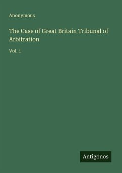 Cover The Case of Great Britain Tribunal of Arbitration