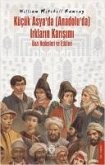 Kücük Asyada Anadoluda Irklarin Karisimi S Bazi Nedenleri ve Etkileri