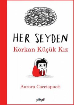 Her Seyden Korkan Kücük Kiz - Cacciapuoti, Aurora