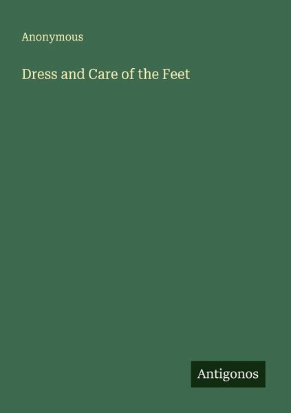 Dress and Care of the Feet