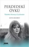 Perdeki Öykü Perdeki Öykü