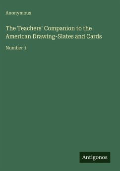 Cover The Teachers' Companion to the American Drawing-Slates and Cards