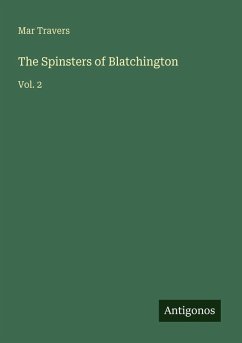 The Spinsters of Blatchington - Travers, Mar