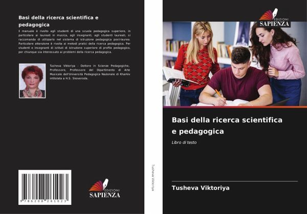 Basi della ricerca scientifica e pedagogica Basi della ricerca scientifica e pedagogica