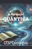 A Revolução Quântica