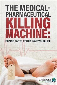 Cover The Medical-Pharmaceutical Killing Machine