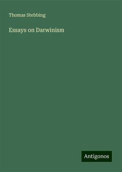 Essays on Darwinism - Stebbing, Thomas