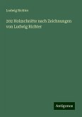 202 Holzschnitte nach Zeichnungen von Ludwig Richter 202 Holzschnitte nach Zeichnungen von Ludwig Richter