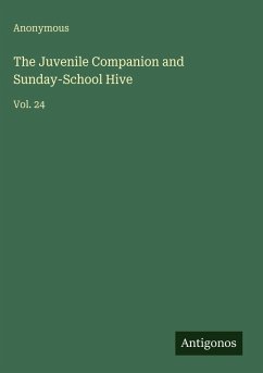 Cover The Juvenile Companion and Sunday-School Hive