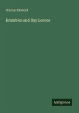 Brambles and Bay Leaves